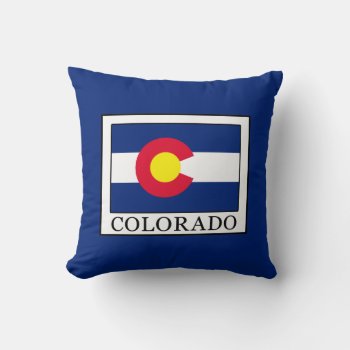 Colorado Throw Pillow by KellyMagovern at Zazzle