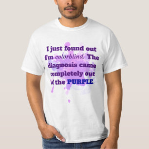 Colorblind Funny Joke Shirt Purple Blue