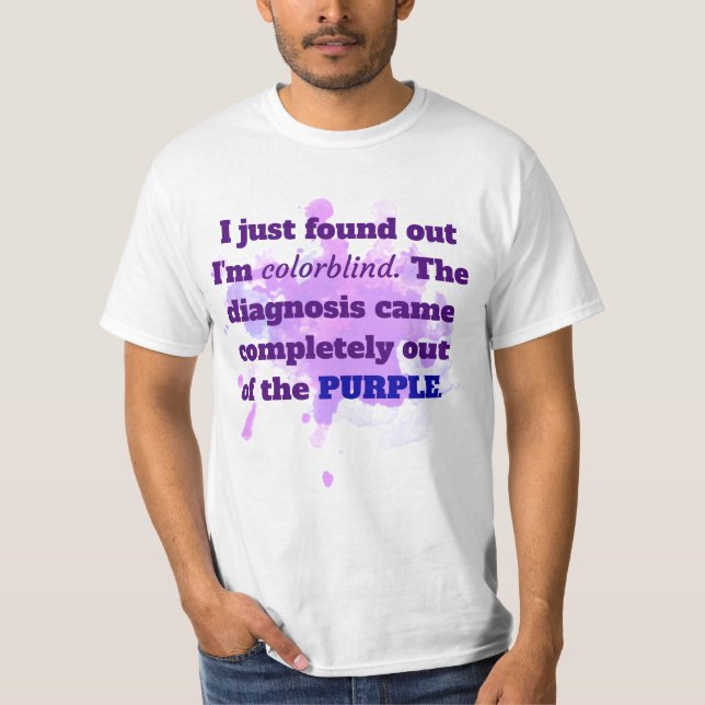 Colorblind Funny Joke Shirt Purple Blue (Front)