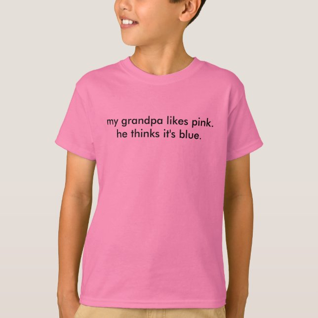 colorblind grandpa pink T-Shirt (Front)
