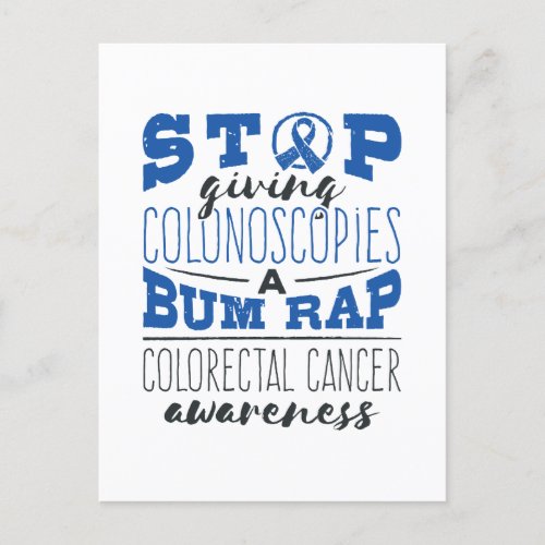 Colorectal Cancer Awareness Colonoscopy Bum Rap Postcard