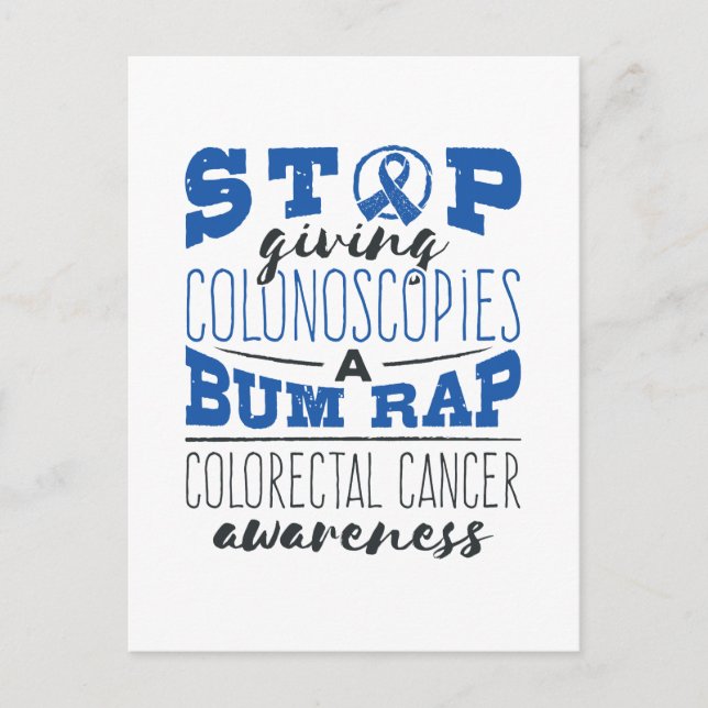 Colorectal Cancer Awareness Colonoscopy Bum Rap Postcard (Front)