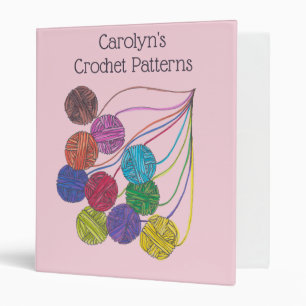 Colored balls of yarn, your name, crochet patterns 3 ring binder