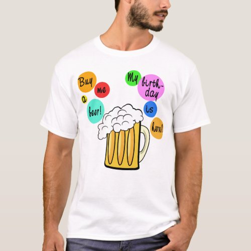 Colored Beer Bubbles Birthday Tshirt
