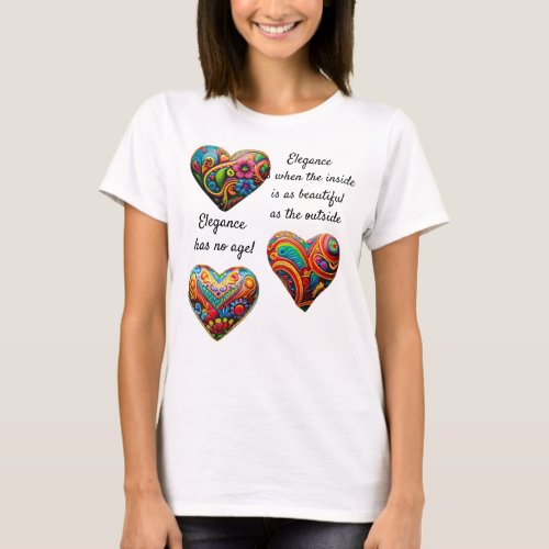 colored decorated hearts with elegance quotes    T_Shirt