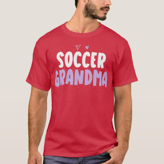 Colored Heart Funny Soccer Grandma Saying T-Shirt