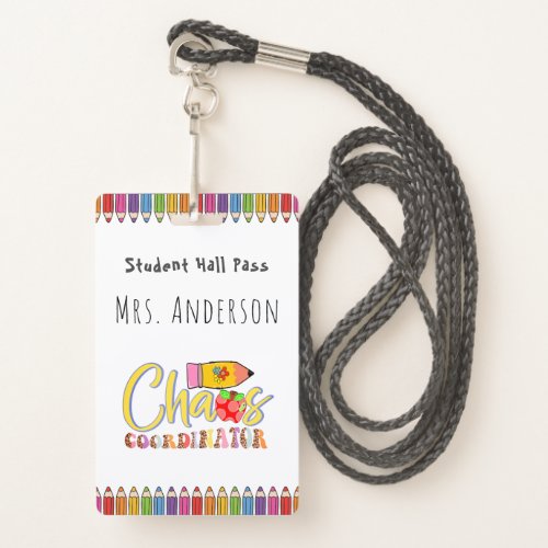 Colored Pencil Teacher Hall Pass for Classroom Badge