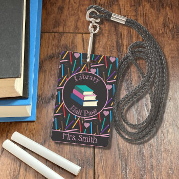 Colored Pencils Library Hall Pass Badge by ArianeC at Zazzle