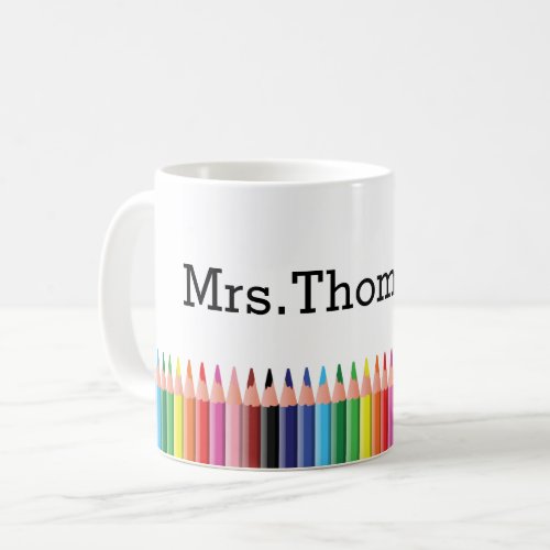 Colored Pencils Teachers Personalized Coffee Mug