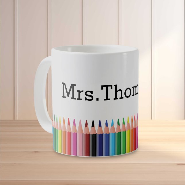 Colored Pencils Teachers Personalized Coffee Mug (Creator Uploaded)