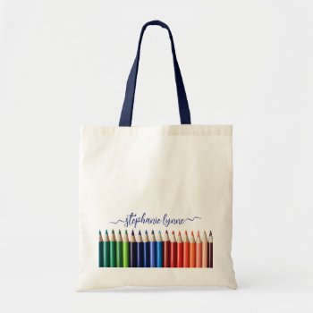 Colored Pencils With Name Tote Bag by CarriesCamera at Zazzle