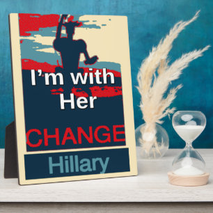 Colorful 2016 I am with her Vote for Hillary USA S Plaque