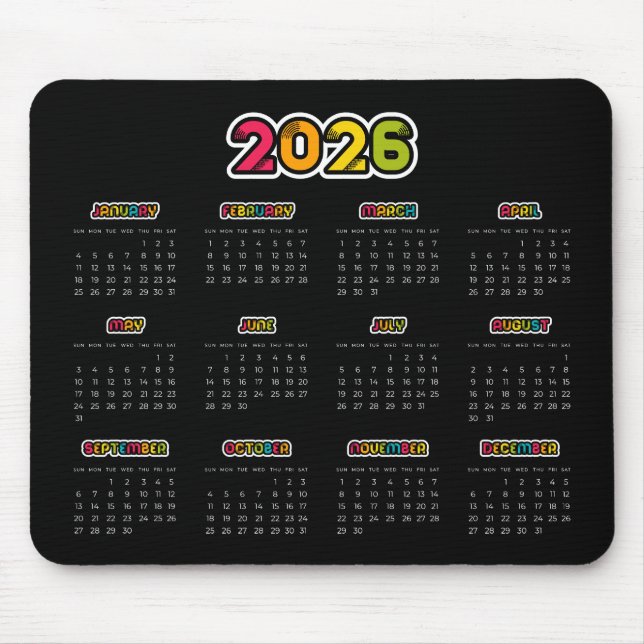 Colorful 2026 Black calendar Mouse Pad (Front)