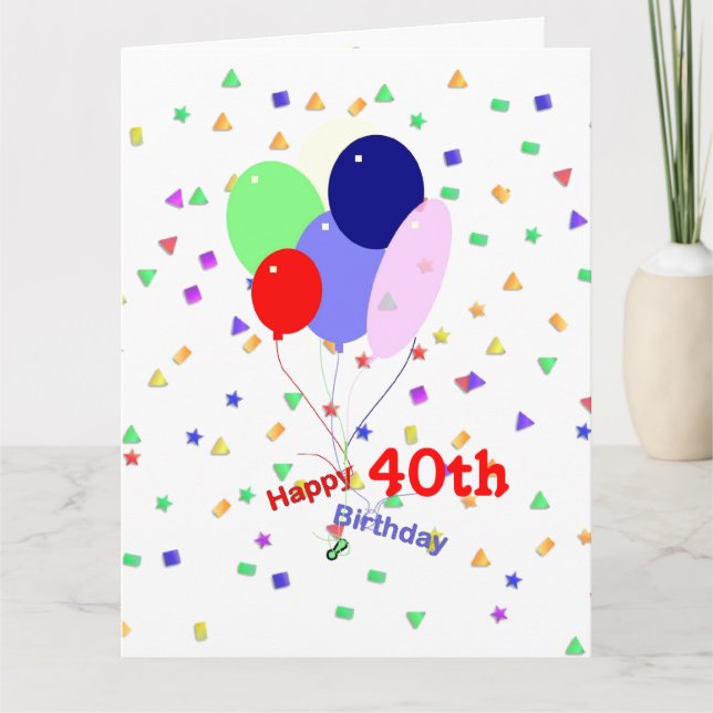 Colorful 40th Birthday Balloons Card (Front)