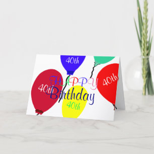 Colorful 40th Birthday Balloons Card