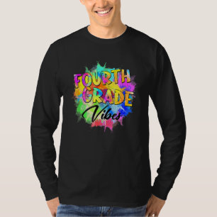 Colorful 4th Grade Vibes Teacher Student Back To S T-Shirt
