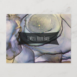 Colorful Abstract Alcohol Ink I Miss Your Face Postcard