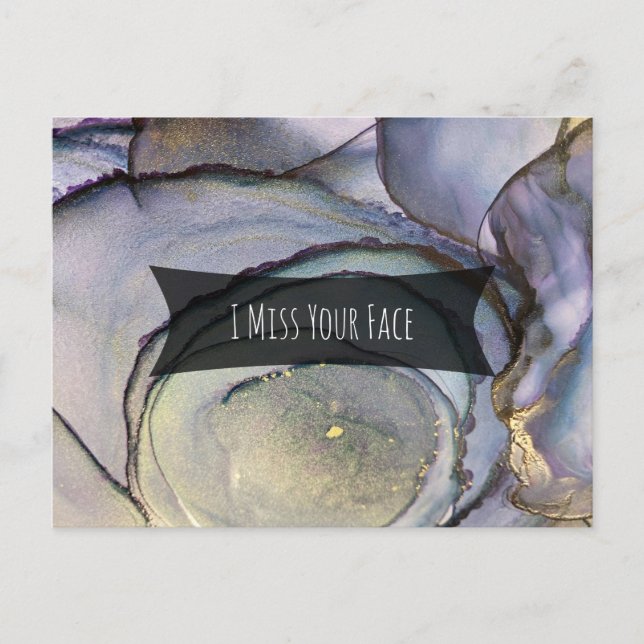Colorful Abstract Alcohol Ink I Miss Your Face Postcard (Front)