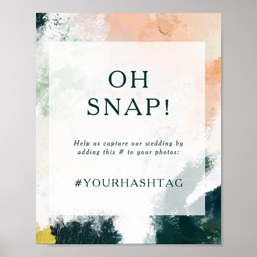 Colorful Abstract Oh Snap Wedding Hashtag Sign
