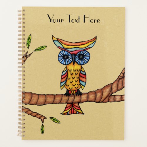 Colorful Abstract Owl Blue Eyes on Branch Tan Planner