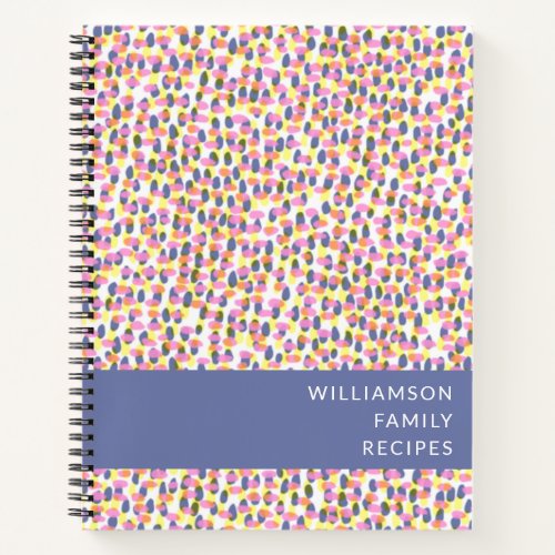 Colorful Abstract Watercolor Dots Custom Recipe Notebook