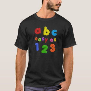 Colorful Alphabet Abc Easy As 123 Lower Case Fridg T-Shirt