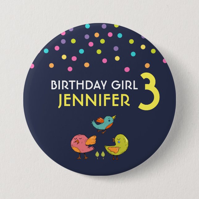 Colorful and Cute Whimsical Birds Birthday Girl Button (Front)