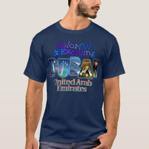 Colorful and Exciting Dubai T-Shirt