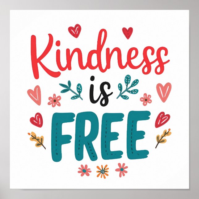 Colorful and Uplifting Kindness Slogan Poster (Front)