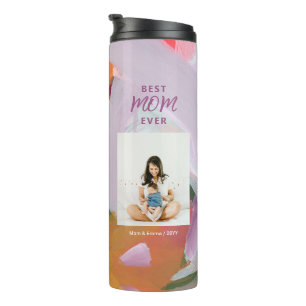 Colorful Art Best Mom Mother's Day Photo Gift Thermal Tumbler