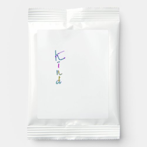 Colorful Artistic KIND Typography Inspirational Qu Margarita Drink Mix