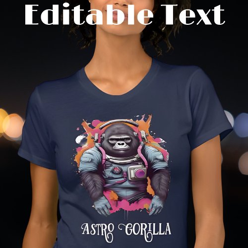 Colorful Astronaut Gorilla Editable Text T_Shirt