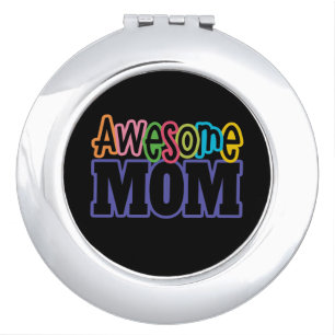 Colorful Awesome Mom Mother's Day   Mirror