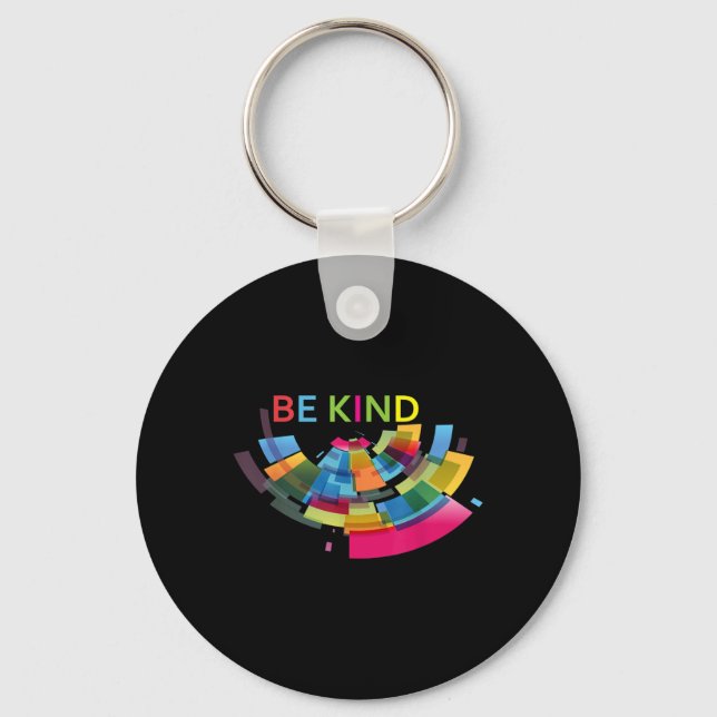 Colorful Be Kind Abstract Kindness Uplifting Cute  Keychain (Front)