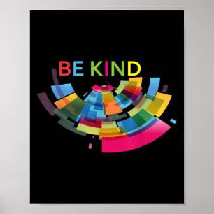 Colorful Be Kind Abstract Kindness Uplifting Cute Poster