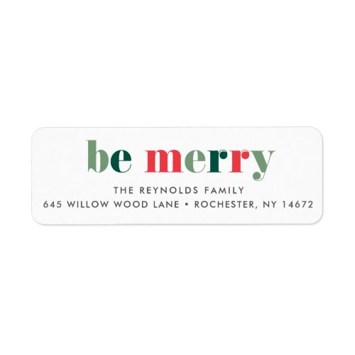 Colorful Be merry Red Green Holiday Return Address Label