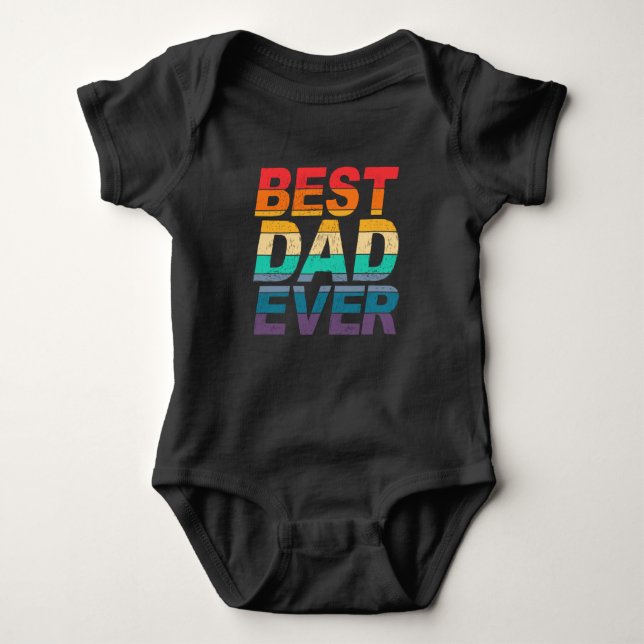 Colorful Best Dad Ever Father's Day | Bodysuit (Front)