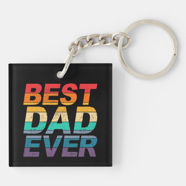 Colorful Best Dad Ever Father's Day | Keychain (Back)