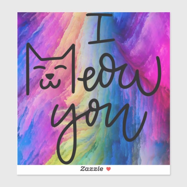 Colorful & Big I Meow You Cat Sticker (Sheet)
