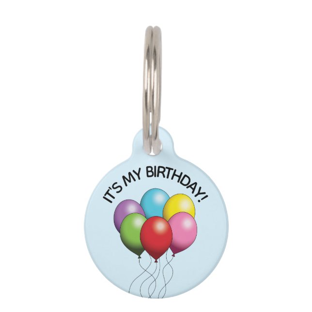 Colorful Birthday Balloons - It's My Birthday Pet ID Tag (Front)