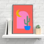 Colorful Boho Cactus Moon Shapes in Red and Pink Poster<br><div class="desc">Colorful Boho Cactus Moon Shapes in Red and Pink Poster</div>