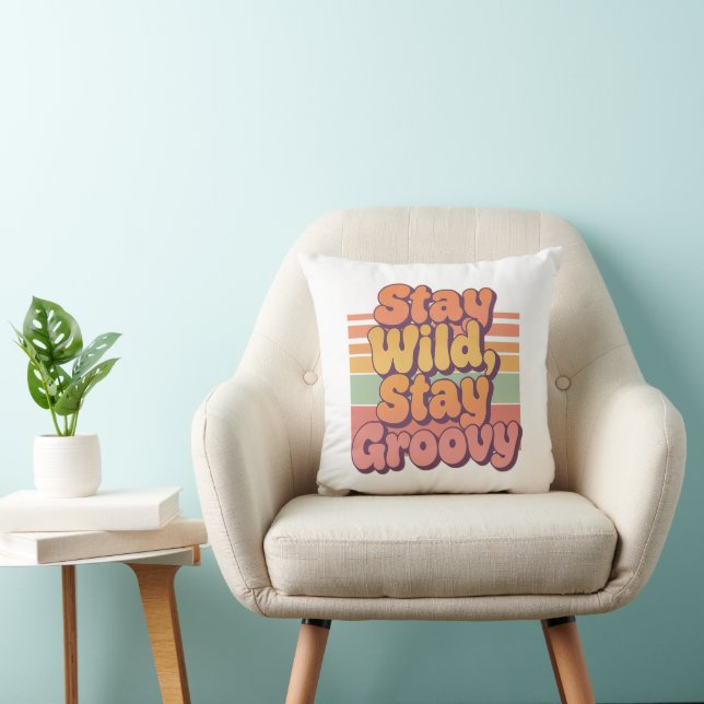 Colorful Boho Retro Stay Wild Stay Groovy Throw Pillow (Chair)