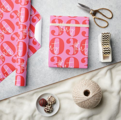 Colorful Bold Pink and Red 30th Birthday  Wrapping Paper