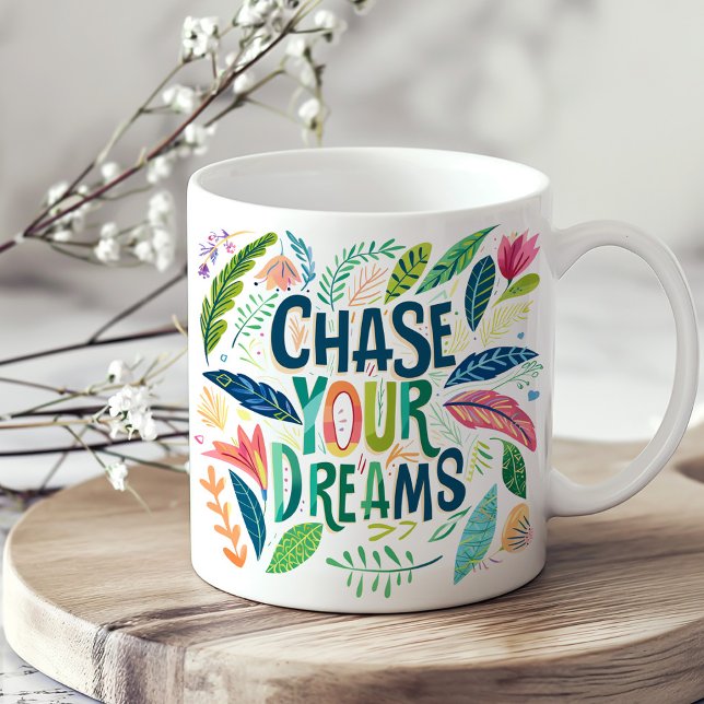 Colorful Botanical "Chase Your Dreams" Coffee Mug (Colorful Botanical "Chase Your Dreams" Coffee Mug on a boho kitchen table.)