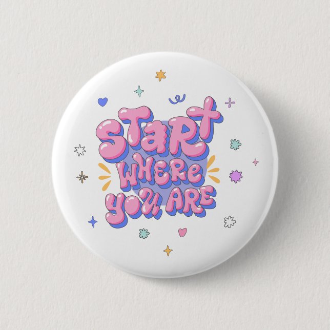 Colorful Bubble Letter Quote Button (Front)