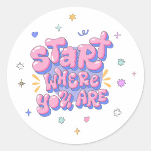 Colorful Bubble Letter Quote Classic Round Sticker