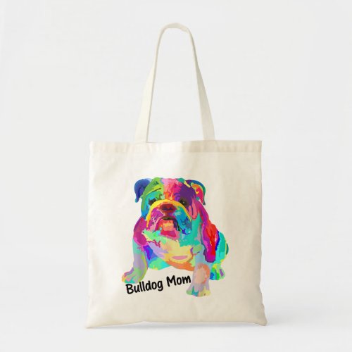 Colorful Bulldog Mom Dog Pop Art Style Tote Bag