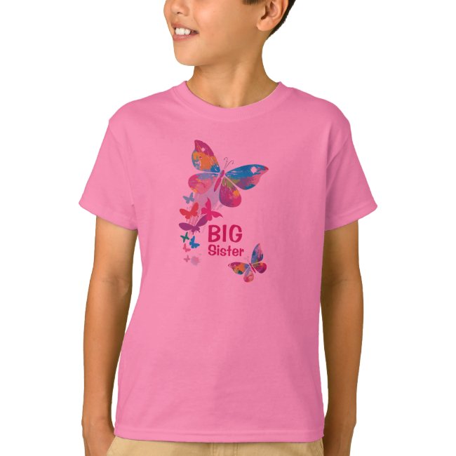 Colorful Butterflies BIG Sister Shirt