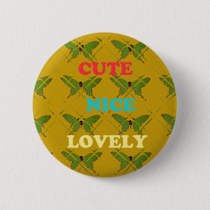 Colorful Butterfly Décor: Cute, Nice, and Lovely. Pinback Button