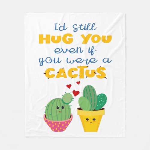 Colorful cactus romantic humor fun Valentine Fleece Blanket